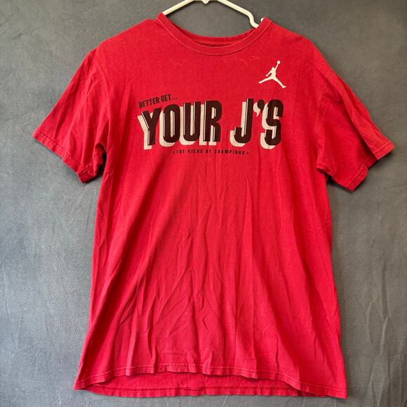 Better Get Your J's Jordan Shirt The Kicks of Champion Double Sided Center Logo - Picture 2 of 7